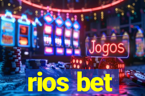rios bet